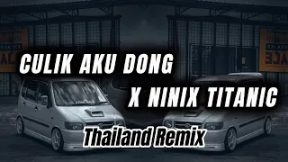 kota marudu remix dj culik aku dong x ninix titanic thailand style