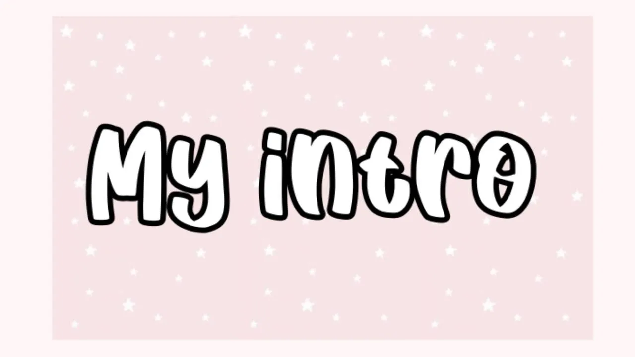 My Intro