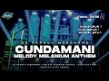 Download Lagu DJ CUNDAMANI X MELODY MELANIUM ANTHEM STYLE MARGOY KARNAVAL - DICKY ANDIKA