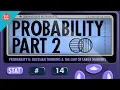 Probability Part 2 Updating Your Beliefs with Bayes Crash Course Statistics