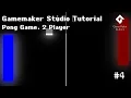 Tutorial - Pong Game 2 Player Gamemaker Studio 2 Tutorial