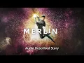 Download Lagu Merlin van het Noordelijk Ballet | Audioverhaal