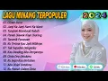 Download Lagu FAUZANA LAGU MINANG TERBARU FULL ALBUM TERPOPULER 2024 -Ciinan Bana -Janji Ka Janji Nanti Ka Nanti🎶