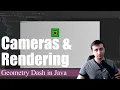 Cameras and Rendering Coding Geometry Dash in Java