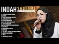 Download Lagu INDAH YASTAMI FULL ALBUM - MENGAPA KAU BERUBAH __ COVER AKUSTIK TERBAIK 2025