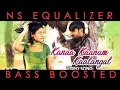 Download Lagu Kanaa Kaanum Kaalangal Song | 7G Rainbow Colony Songs | Yuvan Hits || Bass Boosted||NS Equalizer