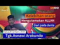 Download Lagu Dakwah terbaru vol 2 | . Tgk asnawi arakundo | . Kelebihan orang mengutamakan ALLAH Dari pada dunia