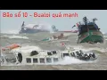 Download Lagu Tàu hư bánh lái ngay lúc bão Bualoi số 10 ập vào đất liền