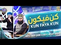 Download Lagu Kun Faya Kun | Hafiz Tahir Qadri | Hafiz Ahsan Qadri | Rahmat e Ramzan 2025