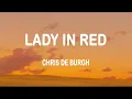 Chris De Burgh - Lady In Red (Lyrics)