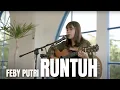 RUNTUH - FEBY PUTRI | LIA MAGDALENA