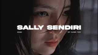 noah sally sendiri my name fmv 