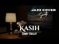 Lagu Kasih - Ermy Kullit | Smooth Fusion Jazz Cover by IndoVibe