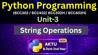 U3L5 Python String Operations Concatenation Repetition Slicing AKTU Unit-3 Eduglue