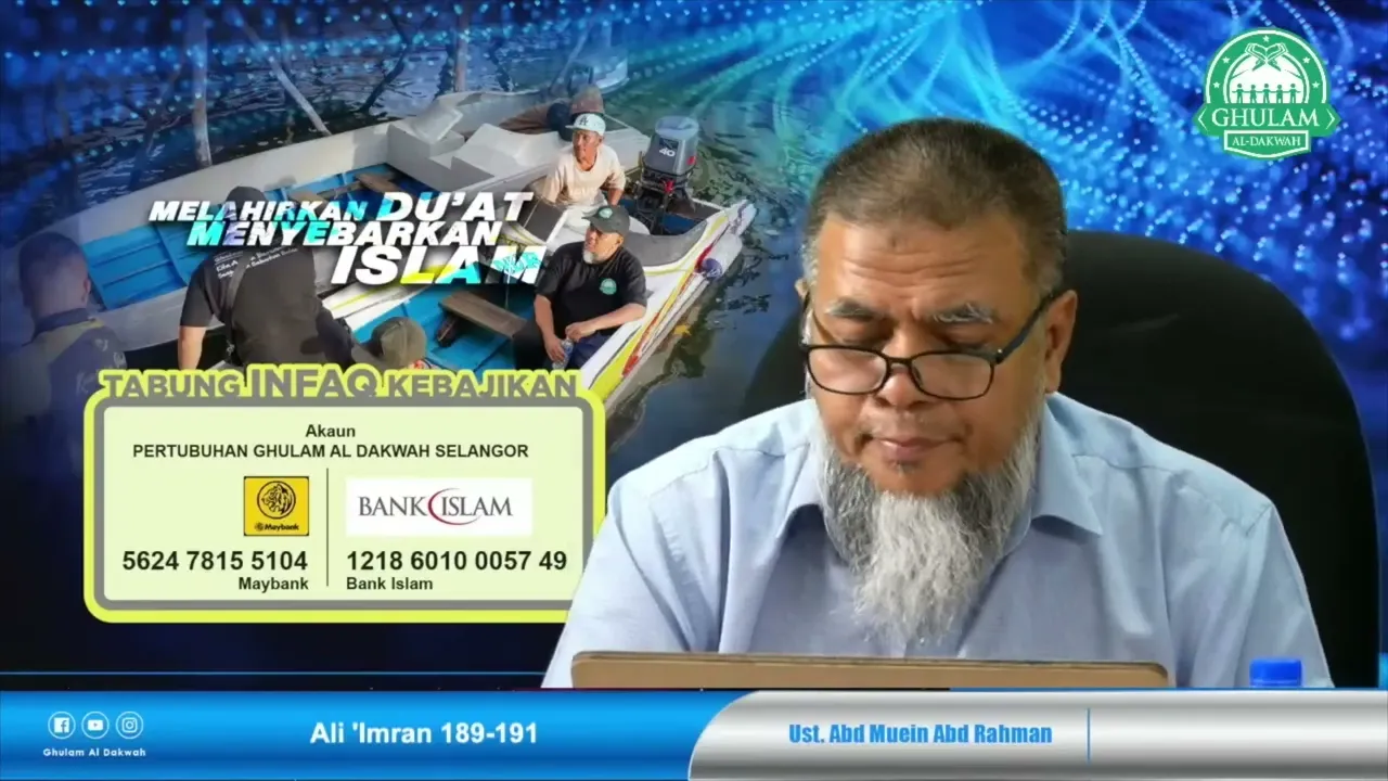 9 June 2022 || Tadabbur Surah Ali 'Imran Ayat 189-191 || Ustaz Abd Muein Abd Rahman