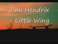 Jimi Hendrix - Little Wing /w Lyrics