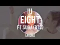 Download Lagu [Audio] IU – eight (Prod.\u0026Feat. SUGA of BTS)🎶