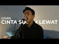 Lagu CINTA SUDAH LEWAT - Kahitna Cover by Rian Napit