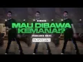 Armada “Mau Dibawa Kemana” (Thailand Edit) prod.0landrys!