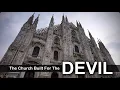 Lagu The Church Built For The Devil - Duomo di Milano