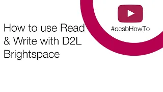 OCSB eLearning Using Read Write in D2L