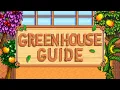 A Greenhouse Guide for Stardew Valley