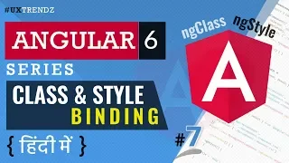 Class and Style Binding in Angular ngClass ngStyle Angular 6 Tutorial in Hindi 2018