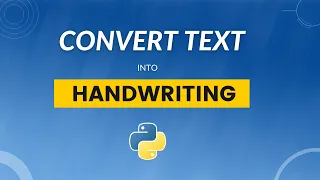 Convert Text into Handwriting using Python PyWhatKit