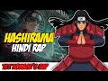 Download Lagu Hashirama Hindi Rap - God Of Shinobi By Dikz | Hindi Anime Rap | Naruto AMV | Prod. By Pendo46