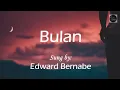 Download Lagu Bulan (Kapampangan Song) - Sung by Edward Bernabe