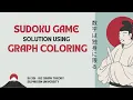 Sudoku game using Graph coloring-SU