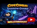 Code Combat - Shadow Guard