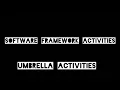 Software Framework Activities Umbrella Activities Software Engineering