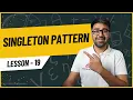 Singleton Design Pattern Explained with Python Example Low Level Design - Lesson 19