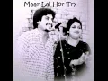 Download Lagu Maar Lai Hor Try ( Amar Singh Chamkila \u0026 Amarjot)