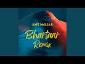 Download Lagu Bhartaar (Remix)