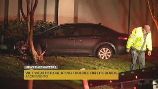 Rainfall brings flooded storm drains slippery roadways to Sacramento