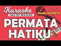 Download Lagu Karaoke PERMATA HATIKU - Rafika Duri/ Nada WANITA/ Music By Lanno Mbauth