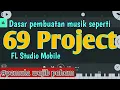 Download Lagu Belajar remix seperti 69 projek - FL Studio Mobile