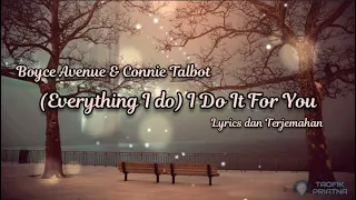 Everything I Do - Boyce Avenue ft. Connie Talbot acoustic cover (Lirik Lagu Terjemahan)