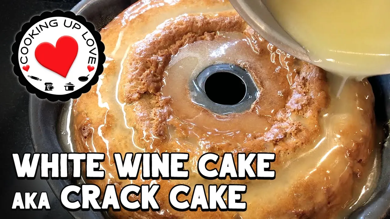 White Wine Cake Recipe 🥂aka Southern Crack Cake | Potluck Recipes | Cooking Up Love