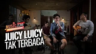juicy luicy tak terbaca live at music zone