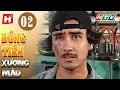 Download Lagu Đồng Tiền Xương Máu – Tập 02 | HTV Phim Tình Cảm Việt Nam Hay Nhất