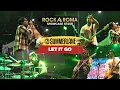Download Lagu Summerlane - Let it Go | Live at RockAroma Jakcloth Reload Summerfest 2023
