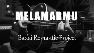 Download Melamarmu - Badai Romantic Project ( Acoustic Karaoke ) MP3