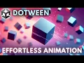 Animate With Ease Using DOTween Unity Tutorial
