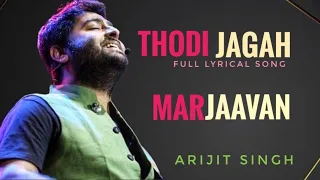 Lyrical Thodi Jagah Video Riteish D Sidharth M Tara S Arijit Singh Tanishk Bagchi LyricsM1 