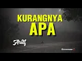 Download Lagu Arief - Kurangnya Apa ( Lyrics )