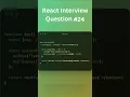 React interview question