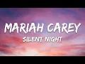Lagu Mariah Carey - Silent Night (Lyrics)